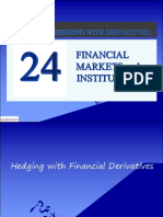 FINMAR INSTITUTION - Chapter 24 Hedging With Financial Derivatives
