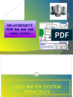 Measurement FOR Hot and Cold Water Services