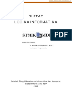 Diktat Logika Informatika: Disusun Oleh: Ir. Waniwatining Astuti, M.T.I. Ir. Rizani Teguh, M.T