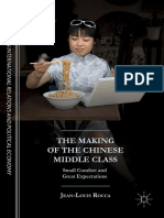 The Making of The Chinese Middle Class: Small Comfort and Great Expectations