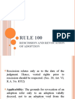 RULE 100: Rescission and Revocation of Adoption