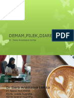 Demam, Pilek, Diare. DR Tessa