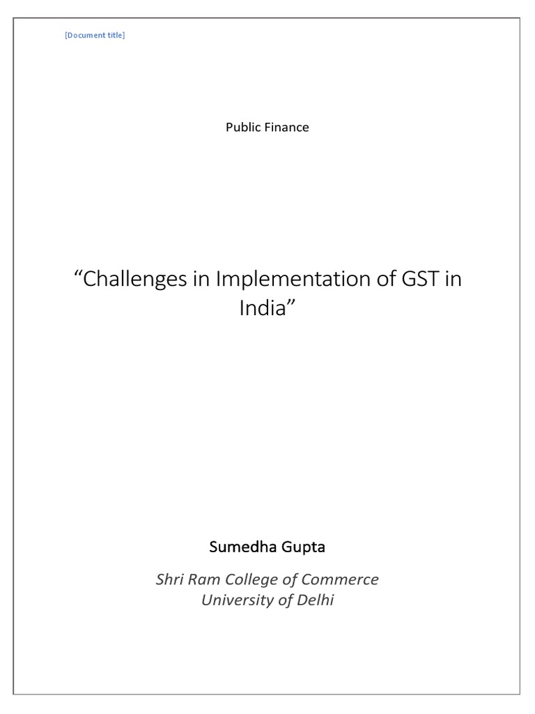 Challenges in GST Implementation in India | PDF | Value Added Tax | Taxes