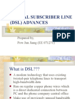 Digital Subscriber Line (DSL) Advances: Prepared By, Pow Jun Jiang (EE 071271)