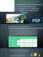 Aplicación de Modelo de Decisión a Priori en La Compañia de Transporte San Martin de Porres