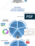 Entorno Macroeconomico y Politica Cambiaria