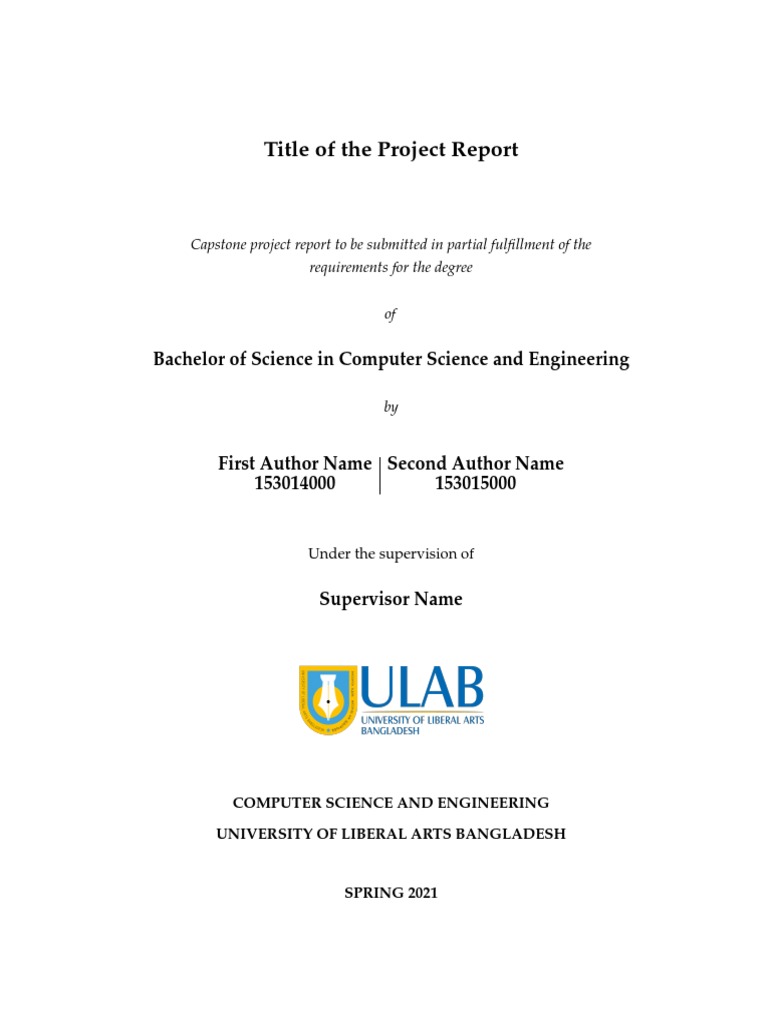 Title of The Project Report: Bachelor of Science in Computer Science ...