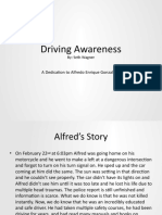 Driving Awareness: A Dedication To Alfredo Enrique Gonzalez II