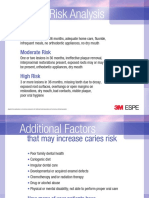 Caries-Risk Analysis: Low Risk Moderate Risk