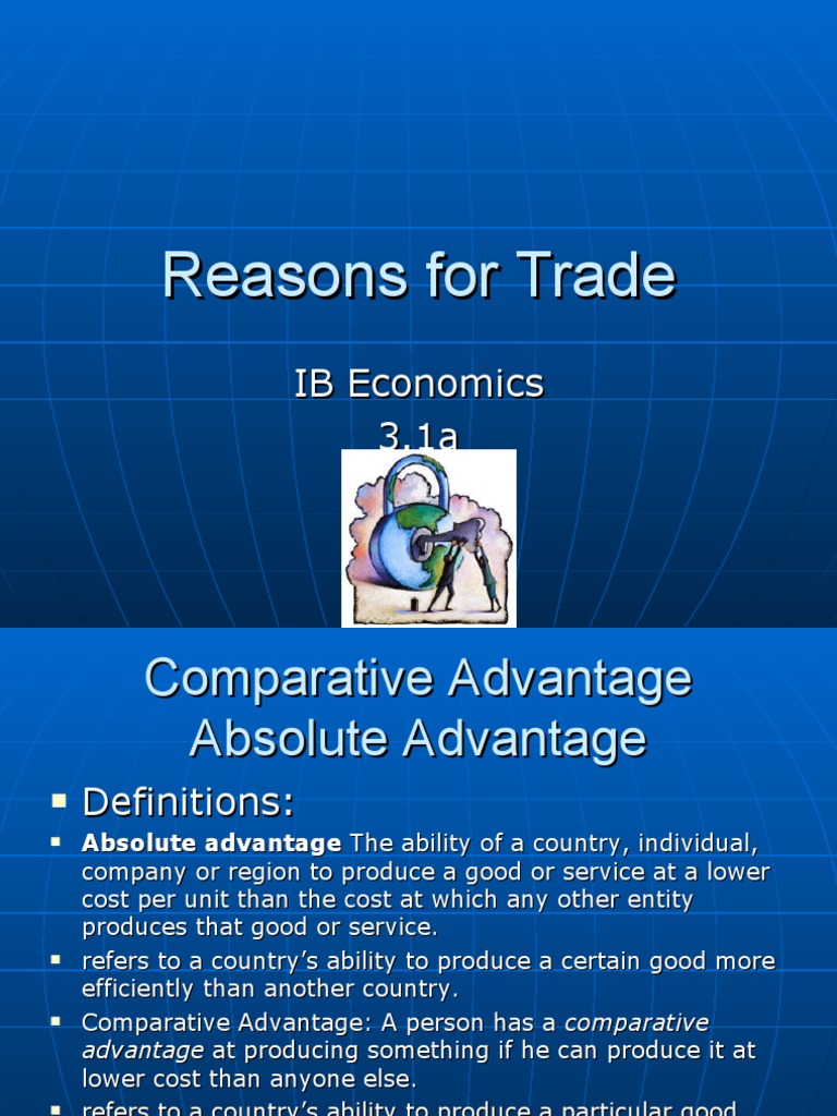 Trade Reasons and Comparative Advantage | PDF