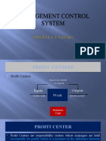 Management Control System Management Control System: Profit Centers