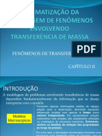 Aula 2 - Sistematização e Modelagem Dos Fenômenos de Transferência de Massa