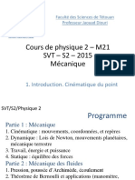 Cours de Physique 2 - M21 SVT - S2 - 2015 Mécanique: 1. Introduction. Cinématique Du Point