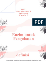 Kel 3 - Enzim Untuk Pengobatan - 4a