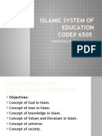 Islamic System of Education CODE# 6505: Presented by Riffat Tahira PHD Scholar