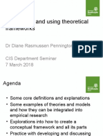 Developing and Using Theoretical Frameworks: DR Diane Rasmussen Pennington CIS Department Seminar 7 March 2018
