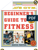 The Gold's Gym Beginners Guide to Fitness