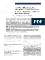 Trans-Sinus Dental Implants, Bone Morphogenetic Protein 2, and Immediate Function For All-On-4 Treatment of Severe Maxillary Atrophy