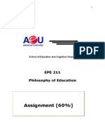 Assignment (60%) : EPE 211 Philosophy of Education