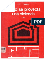 Cómo Se Proyecta Una Vivienda (J.L. Moia)