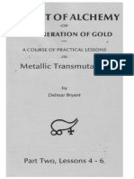 Delmar Bryant - The Art of Alchemy, Or, The Generation of Gold - A Course of Practical Lessons in Metallic Transmutation [Vol. 2] by Delmar Bryant (Z-lib.org)