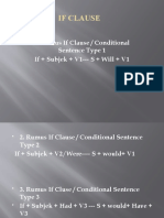 If Clause: 1. Rumus If Clause / Conditional Sentence Type 1 If + Subjek + V1 - S + Will + V1