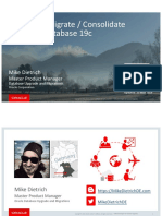 Upgrade / Migrate / Consolidate To Oracle Database 19c: Mike Dietrich