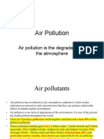 Air Pollution: Air Pollution Is The Degradation of The Atmosphere