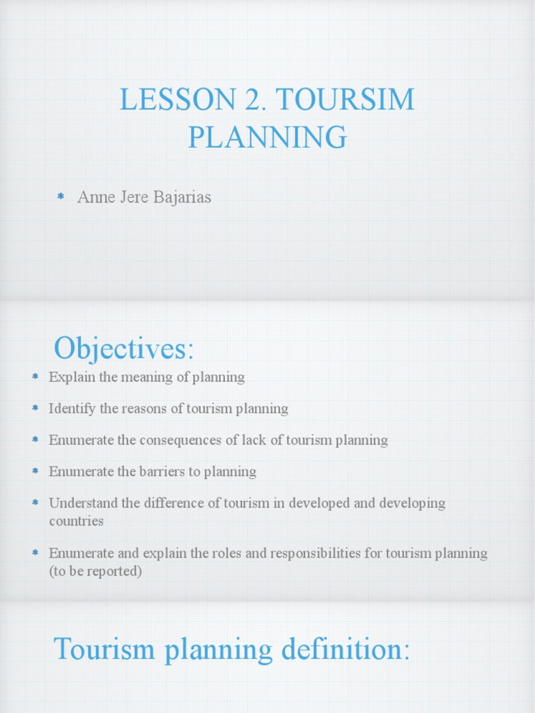 Thc 124 - Lesson 2. Tourism Planning | Pdf | Tourism | Poverty