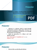 Polyester: Polyester Is A Category of Polymers That Contain The Ester Functional Group in Their Main Chain