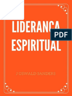 Liderança Espiritual - J Oswald Sanders