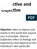 Objective and Subjective