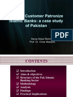 Why Do Customer Patronize Islamic Banks: A Case Study of Pakistan