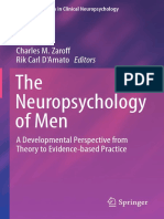 The Neuropsychology of Men: Charles M. Zaroff Rik Carl D'Amato Editors