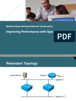 Improving Performance With Spanning Tree: Medium-Sized Switched Network Construction