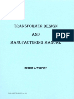 Transformer Design and Manufacturing Manual Robert G Wolpert 2004