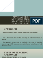 Approaches, Methods and Startegies in Teaching Phe