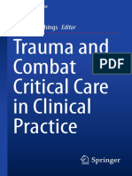 Trauma and Combat Critical Care in Clinical Practice - Sam D