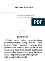 Penapisan (Skrining) : Hana Yuniarti, SKM.M.Kes Jurusan Gizi Palembang