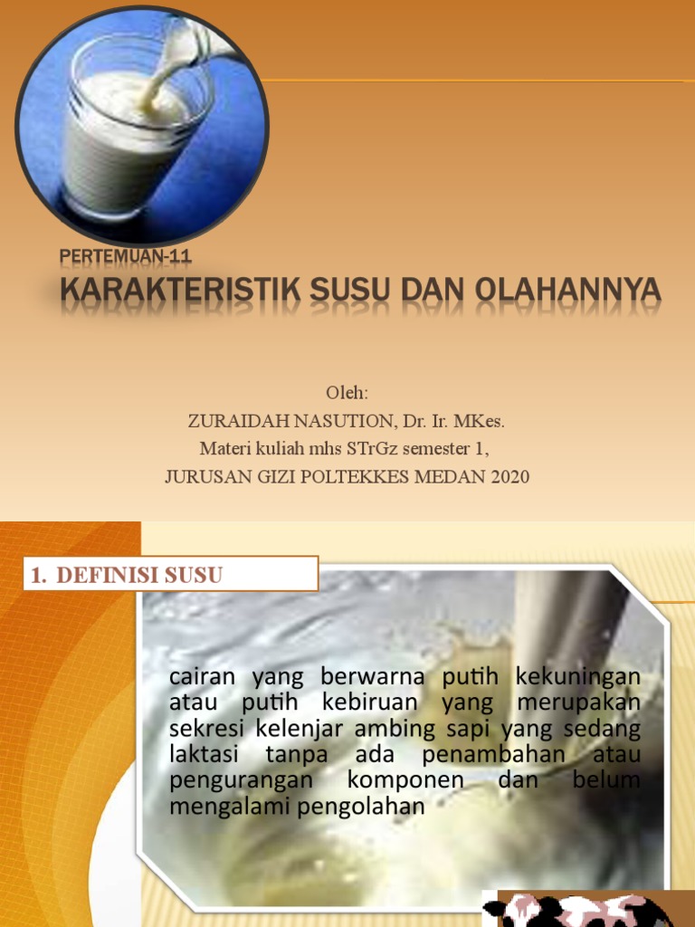 Pert-11 Karakteristik Susu & Olahannya | PDF