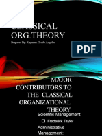 Classical Org - Theory: Prepared By: Raymark Grado Angeles
