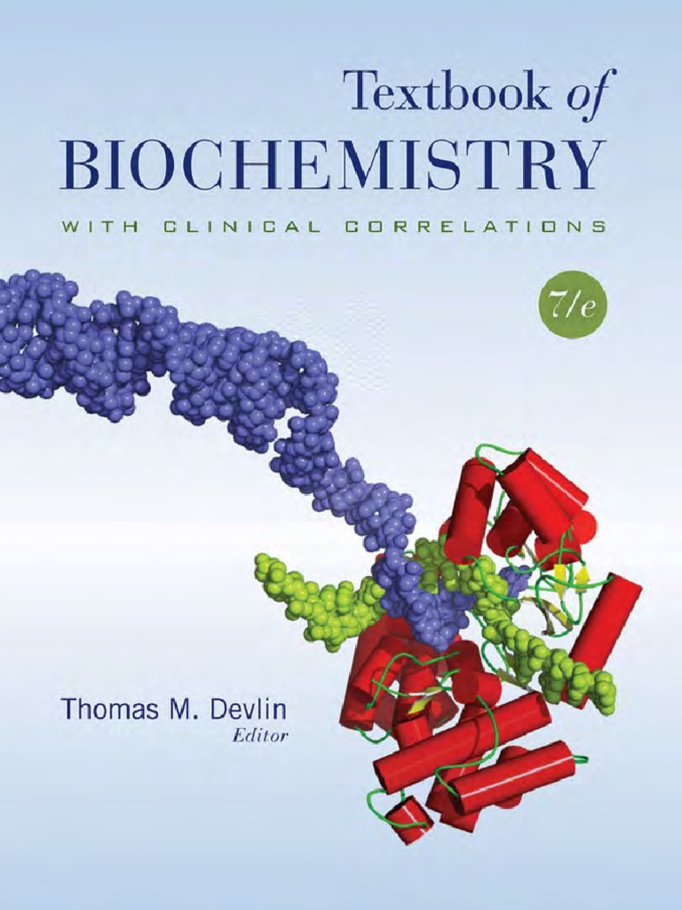 Devlin Biochemistry With Clinical Correlations | PDF | Proteins | Rna