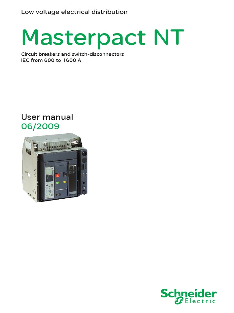 Masterpact NT12 H1 User Manual | PDF | Switch | Equipment