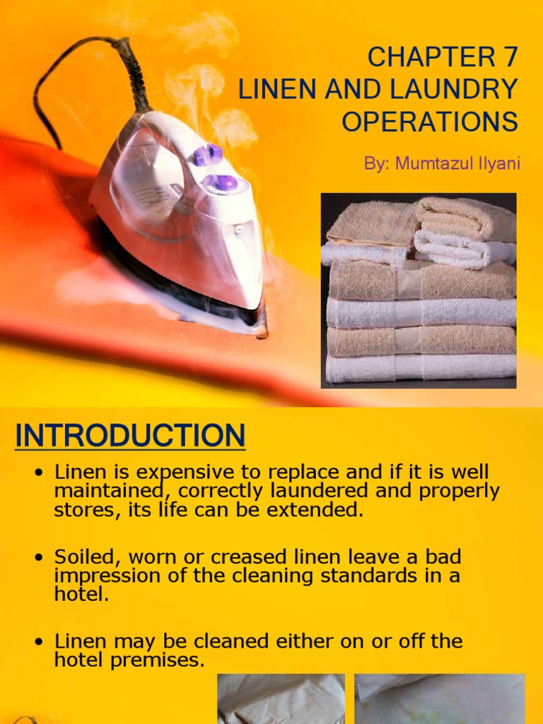 Linen and Laundry Operations: By: Mumtazul Ilyani | PDF | Laundry | Linens