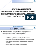 A Presentation On Electrics, Instrumentation & Automation of Demineralization Plant of Capacity 3X89 Cum/Hr. at Tsl-Kpo