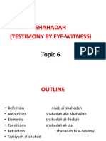Shahadah (Testimony by Eye-Witness) : Topic 6