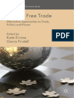 (International Political Economy Series) Kate Ervine, Gavin Fridell (Eds.) - Beyond Free Trade - Alternative Approaches To Trade, Politics and Power-Palgrave Macmillan UK (2015)