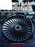 Wet Steam Turbines For Nuclear Power Plants by Alexander S Leyzerovich