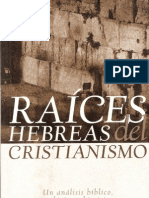 Raices Hebreas Del Cristianismo Por Dan Ben Avraham