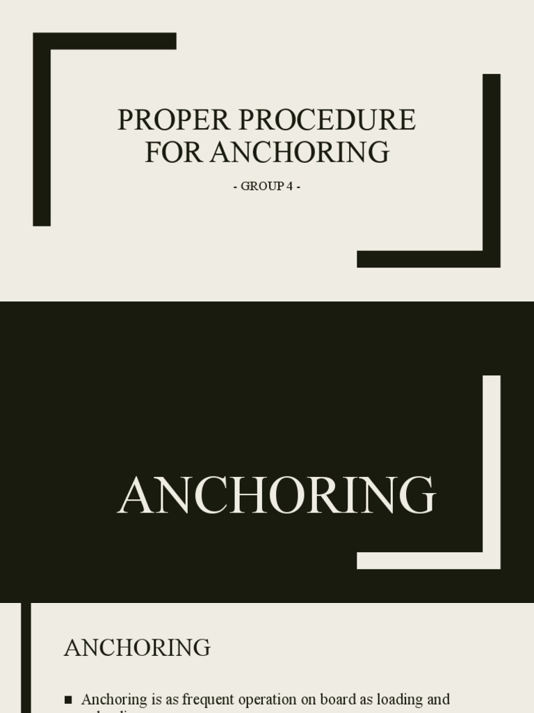 Group 4 Procedures in Anchoring PDF Anchor Water Transport